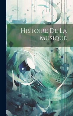 Histoire De La Musique - Anonymous