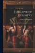 For Love of Country: A Story of Land... - Bild 1