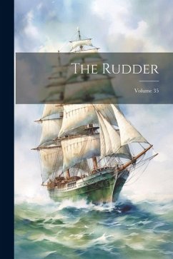 The Rudder; Volume 35 - Anonymous