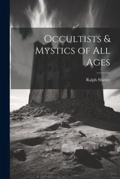 Occultists & Mystics of All Ages - Ralph, Shirley