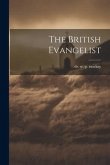 The British Evangelist