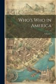 Who's Who in America; Volume 1