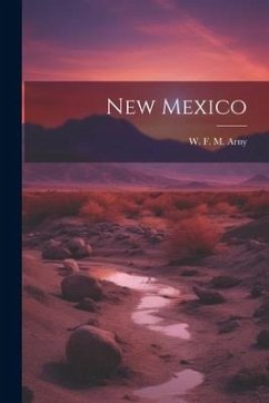New Mexico - Arny, W. F. M.
