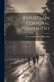 Reports On Corporal Punishment