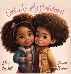 Curls Are My Confidence! - Brown, Jaxon; Nesbit, Shai