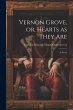 Vernon Grove, or, Hearts as They Are - Bild 1
