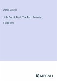 Little Dorrit; Book The First: Poverty