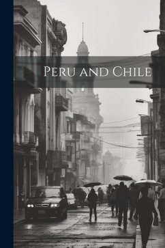 Peru and Chile - Anonymous