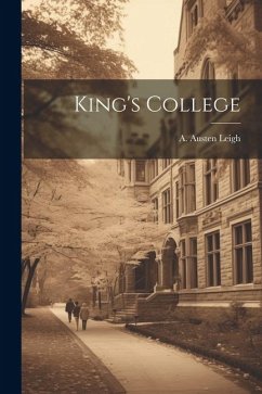 King's College - Leigh, A. Austen