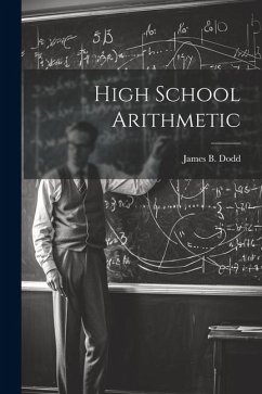 High School Arithmetic - Dodd, James B.