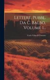 Lettere, Pubbl. Da C. Balbo, Volume 1...