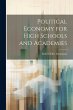 Political Economy for High Schools and... - Bild 1