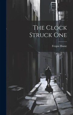 The Clock Struck One - Hume, Fergus