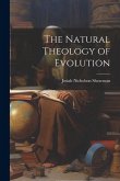 The Natural Theology of Evolution