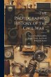 The Photographic History of the Civil... - Bild 1