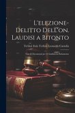 L'elezione-delitto Dell'on. Laudisi a Bitonto