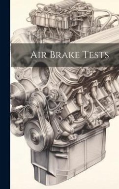Air Brake Tests - Anonymous