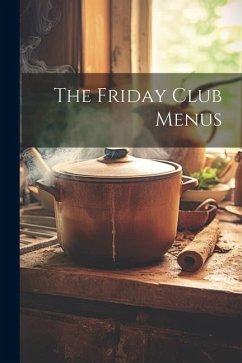 The Friday Club Menus - Anonymous