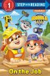 On the Job (Paw Patrol: Rubble & Crew) - Bild 1