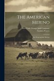 The American Merino: For Wool and for Mutton