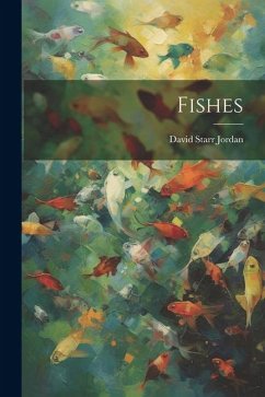 Fishes - Jordan, David Starr