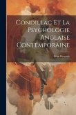 Condillac et la Psychologie Anglaise Contemporaine