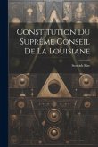 Constitution du Suprême Conseil de la Louisiane