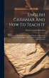 English Grammar And How To Teach It - Bild 1