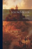 Los Novillos: Estudio Histórico