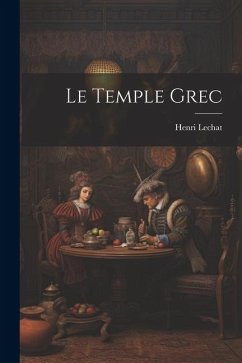 Le Temple Grec - Lechat, Henri