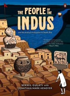 The People of the Indus - Gulati, Nikhil; Kenoyer (., Jonathan Mark