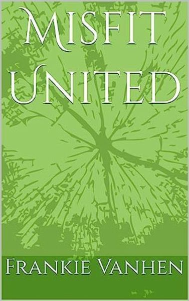 Misfit United (eBook, ePUB) Misfit United (eBook, ePUB)