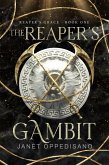 The Reaper's Gambit (Reaper's Grace, #1) (eBook, ePUB)