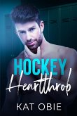 Hockey Heartthrob (Loving the Puckers, #5) (eBook, ePUB) Hockey Heartthrob (Loving the Puckers, #5) (eBook, ePUB)