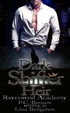 Dark Shifter Heir (Ravenwood Academy) (eBook, ePUB) Dark Shifter Heir (Ravenwood Academy) (eBook, ePUB)