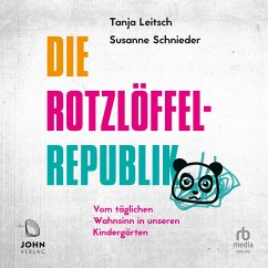 Die Rotzlöffel-Republik (MP3-Download) - Tergast, Carsten; Schnieder, Susanne; Leitsch, Tanja