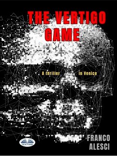 The Vertigo Game (eBook, ePUB) - Alesci, Franco