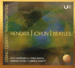 Hendrix,Joplin,Beatles Für Streichquartett - Santaniello/Ravasi/Tataru/Zanetti