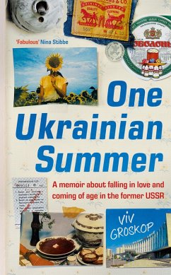 One Ukrainian Summer (eBook, ePUB) - Groskop, Viv