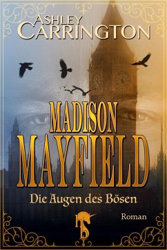 Madison Mayfield (eBook, ePUB) - Carrington, Ashley