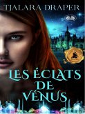Les Éclats De Vénus (eBook, ePUB)