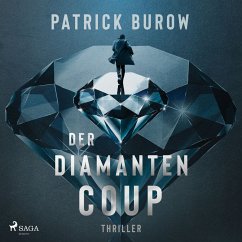 Der Diamanten-Coup (Thriller) (MP3-Download) - Burow, Patrick