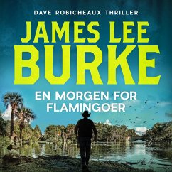 En morgen for flamingoer (MP3-Download) - Burke, James Lee