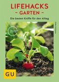 Lifehacks Garten (Mängelexemplar)