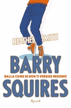 Cover Barry Squires. Balla come se non ti vedesse nessuno