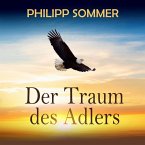 Der Traum des Adlers (MP3-Download)