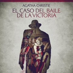 El caso del baile de la Victoria - Cuentos cortos de Agatha Christie (MP3-Download) - Christie, Agatha