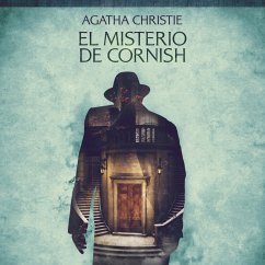 El misterio de Cornish - Cuentos cortos de Agatha Christie (MP3-Download) - Christie, Agatha