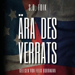 Ära des Verrats (MP3-Download) - Foik, S.D.
