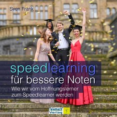 Speedlearning für bessere Noten (MP3-Download) - Frank, Sven